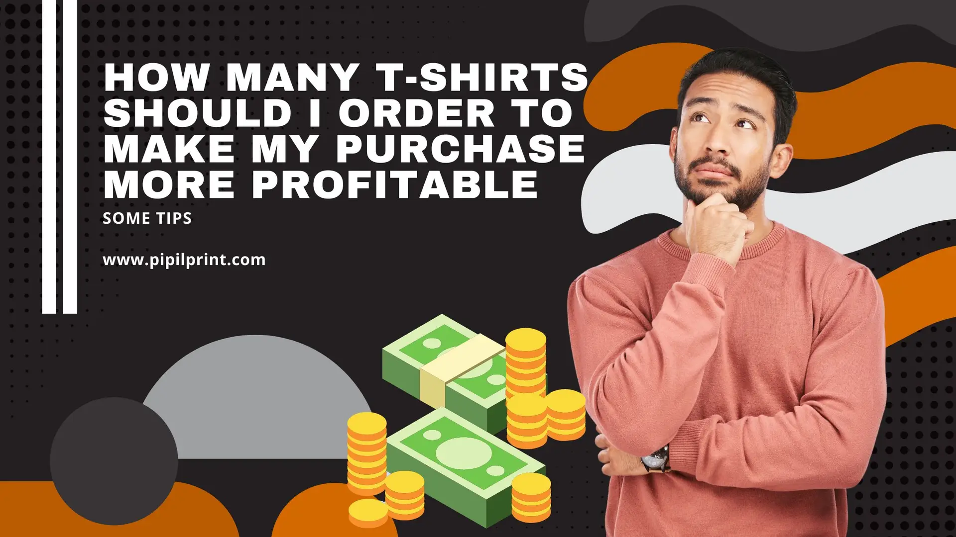How Many T-Shirts Should I Order to Make My Purchase More Profitable