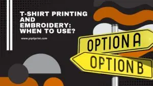 T-shirt Printing and Embroidery: When to Use